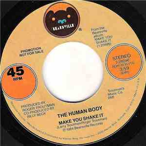 Human Body  - Make You Shake It