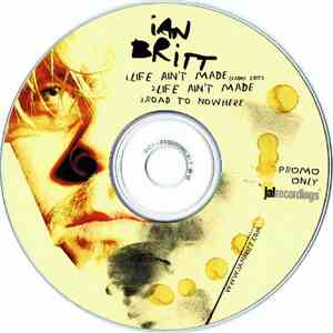 Ian Britt - Life Ain't Made