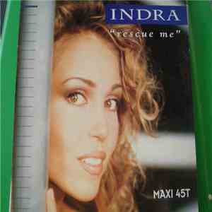 Indra - Rescue Me