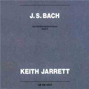 J. S. Bach, Keith Jarrett - Das Wohltemperierte Klavier, Buch II