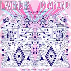 Lavender Diamond / Colin Meloy - Open Your Heart / Oh No