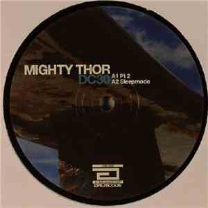 Mighty Thor - Drumcode 30
