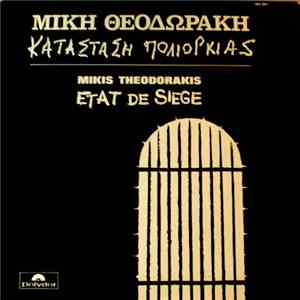 Mikis Theodorakis - In A State Of Siege