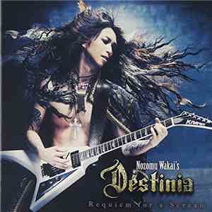 Nozomu Wakai’s Destinia - Requiem For A Scream