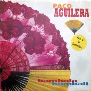 Paco Aguilera - Bambala Bambali