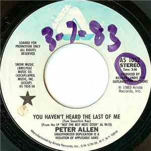 Peter Allen - You Haven't Heard The Last Of Me