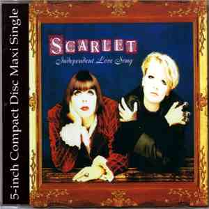 Scarlet  - Independent Love Song