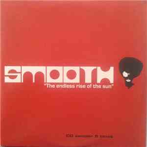 Smooth - The Endless Rise Of The Sun