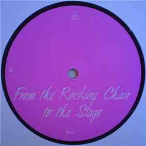 Snax - From The Rocking Chair To The Stage