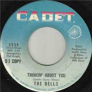 The Dells - Thinkin' About You / The Change We Go Thru (For Love)