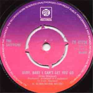 The Saffrons - Give Me Time / Baby, Baby I Can't Let You Go