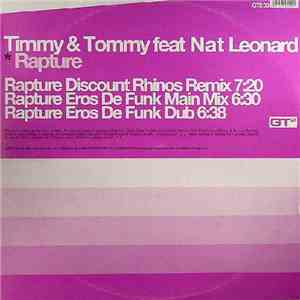 Timmy & Tommy Feat Nat Leonard - Rapture