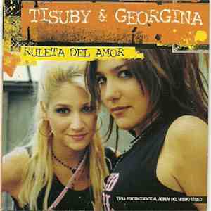 Tisuby & Georgina - Ruleta Del Amor