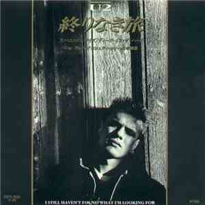 U2 - 終りなき旅 = I Still Haven't Found What I'm Looking For