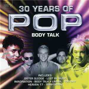 Various - 30 Years Of Pop - Body Talk