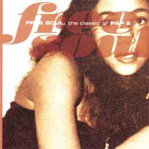 Various - Free Soul: The Classic Of P & P 2