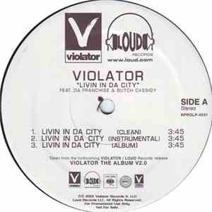 Violator  - Livin In Da City