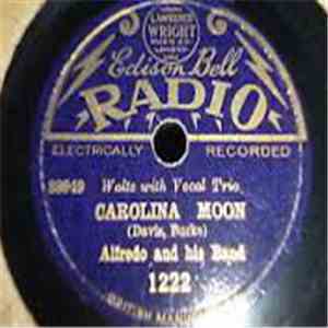 Alfredo And His Band - Huggable, Kissable You / Carolina Moon