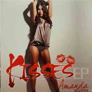 Amanda Morra - Kisses Ep