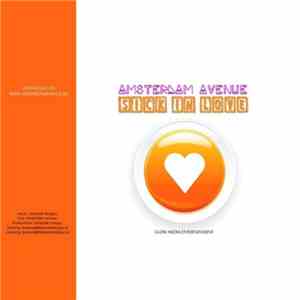 Amsterdam Avenue - Sick In Love