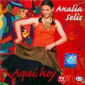 Analia Selis - Aquí, Hoy