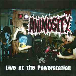Animosity - Live At The Powerstation