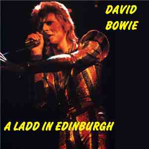 David Bowie - A Ladd In Edinburgh