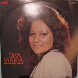 Diva Maria - A espera da Felicidade