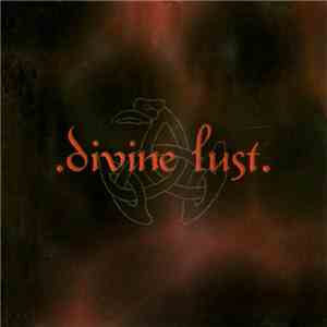 Divine Lust - Divine Lust