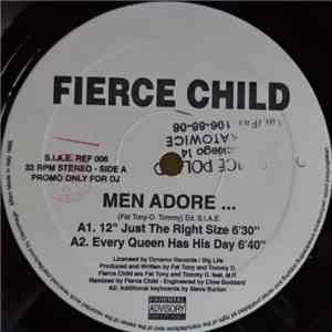 Fierce Child - Men Adore...