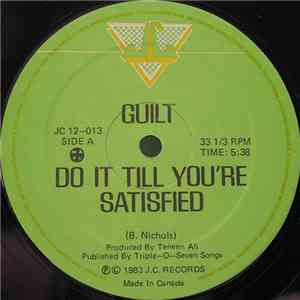 Guilt - Do It Till You're Satisfied