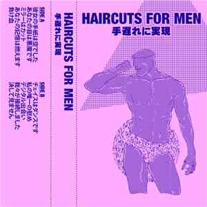 Haircuts For Men - 手遅れに実現