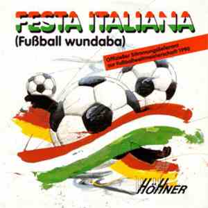 Höhner - Festa Italiana (Fußball Wundaba)