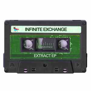 Infinite Exchange - Extract EP