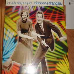 La Voix Du Peuple - Dansons Français
