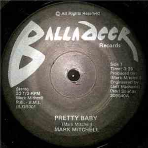 Mark Mitchell - Pretty Baby / Tripping Out