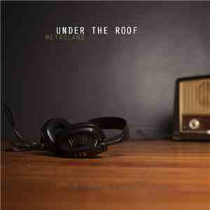 Metroland - Under The Roof