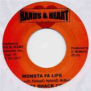 Monsta Shack Crew / Hunta - Monsta Fa Life / Cold Is Tha Night