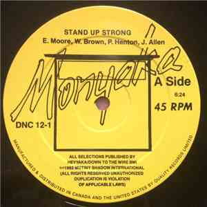 Monyaka - Stand Up Strong / Racial Tension
