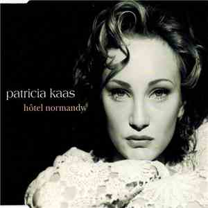 Patricia Kaas - Hôtel Normandy