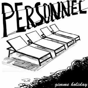 Personnel  - Gimme Holiday