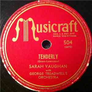Sarah Vaughan With George Treadwell's Orchestra - Tenderly / Don't Blame Me