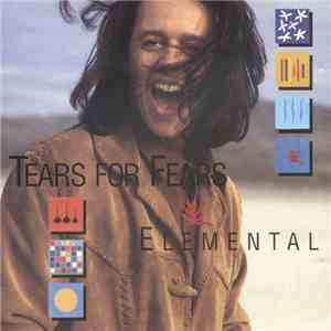 Tears For Fears - Elemental