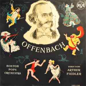 The Boston Pops Orchestra - Offenbach