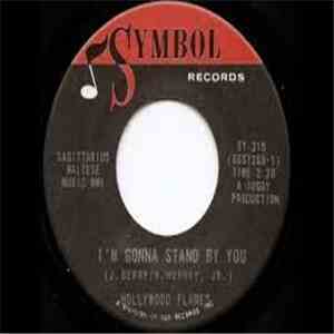 The Hollywood Flames - I'm Coming Home / I'm Gonna Stand By You
