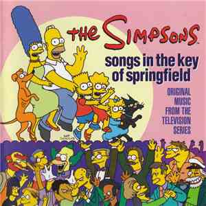 The Simpsons - Songs In The Key Of Springfield: Original Music From The Television Series
