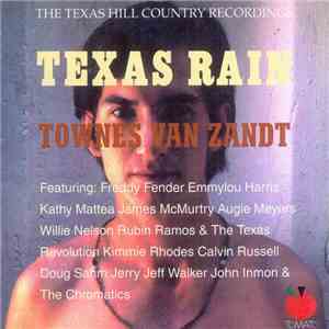 Townes Van Zandt - Texas Rain