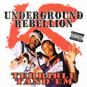 Underground Rebellion - Terrible Tand'Em