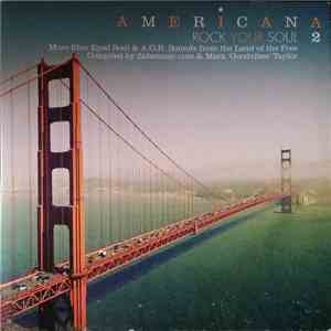 Various - Americana 2 - Rock Your Soul - More Blue Eyed Soul & AOR Sounds From The Land Of The Free