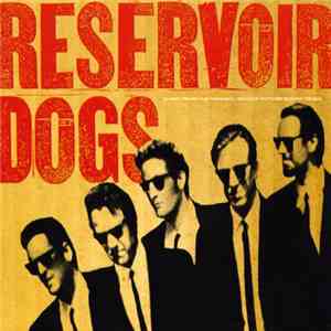 Various - Reservoir Dogs (Original Motion Picture Soundtrack)